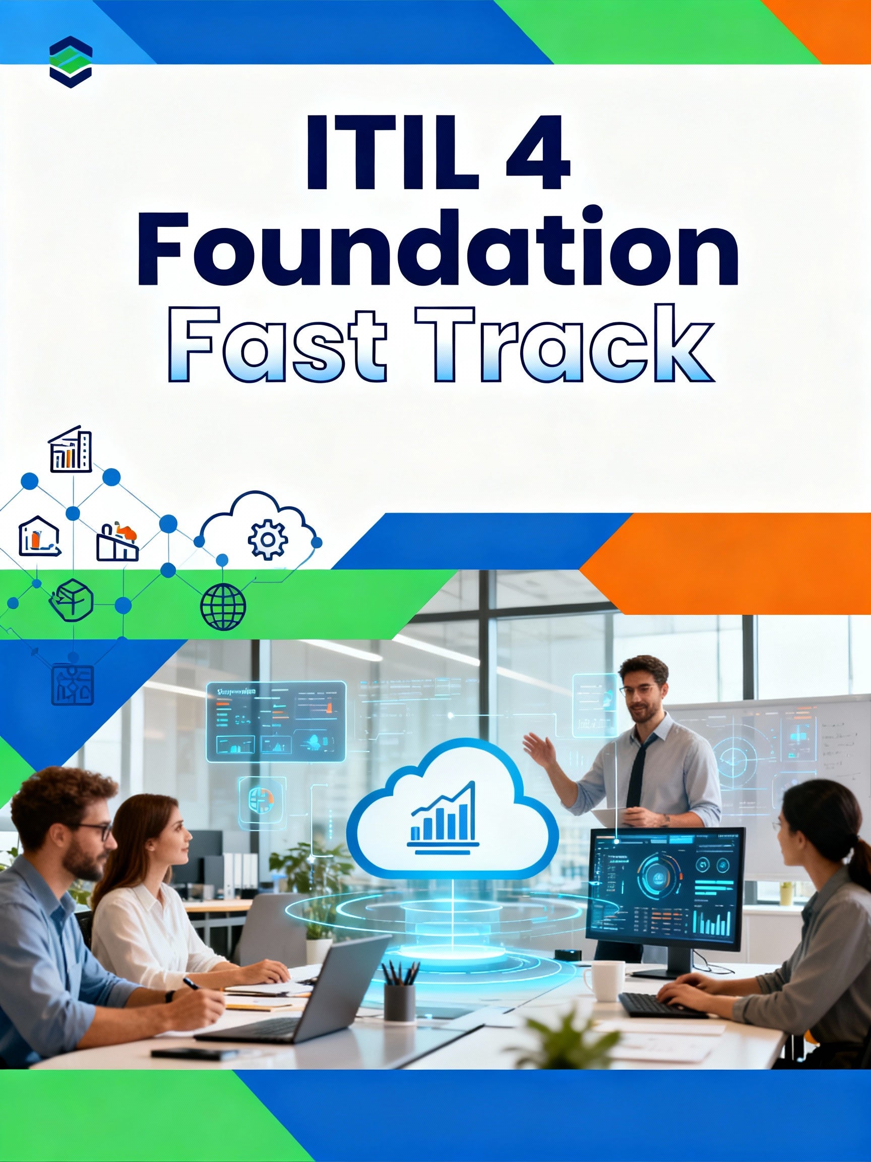 ITIL 4 Foundation Fast Track